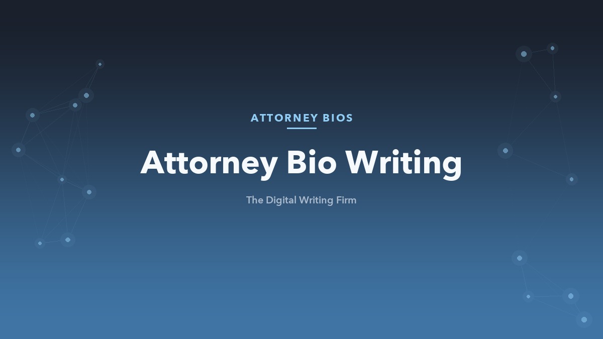 Attorney bio writing that converts referrals into consultations