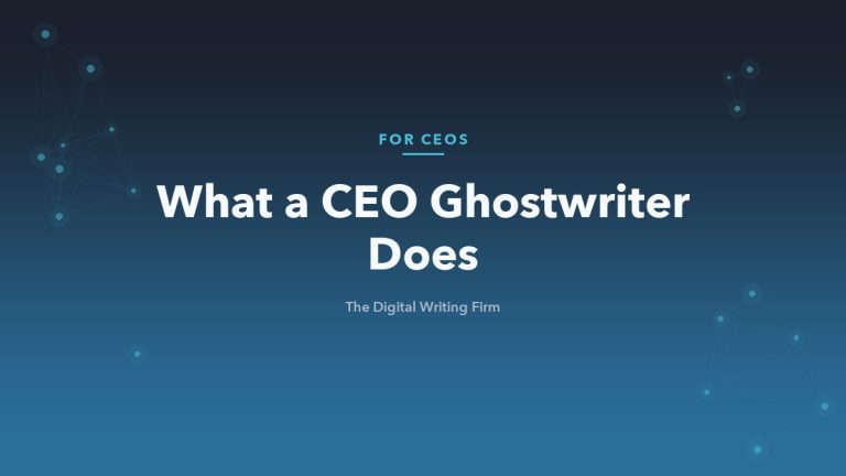 What a CEO ghostwriter does, costs, and how to choose one