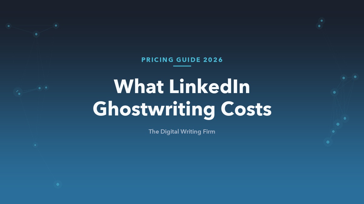 LinkedIn ghostwriting cost and pricing guide for 2026