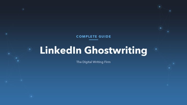 LinkedIn ghostwriting guide from The Digital Writing Firm