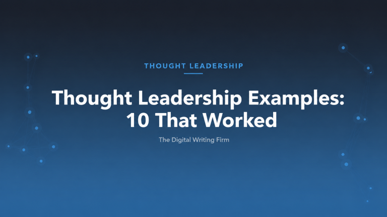 Thought Leadership Examples: 10 That Worked — The Digital Writing Firm